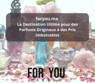 foryou.ma | La Destination Ultime pour des Parfums Originaux à des Prix Imbattables